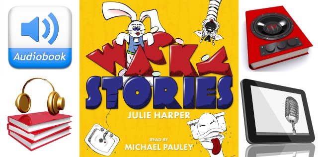 Wacky Stories cover designed by Melissa Stevens at www.theillustratedauthor.net. Side images from ShutterStock.