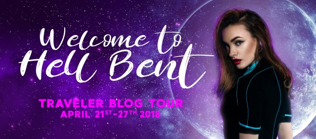 Traveler Blog Tour Welcome to Hell Bent